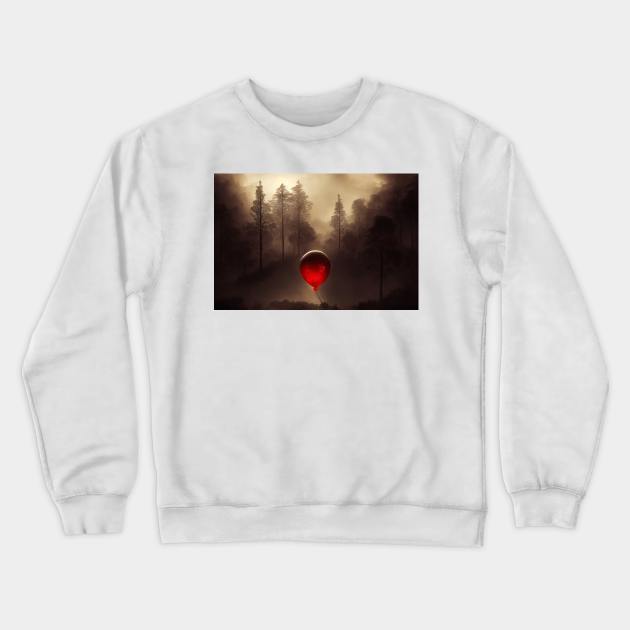 Hope goes out , Red balloon in foggy forest Crewneck Sweatshirt by DyeruArt